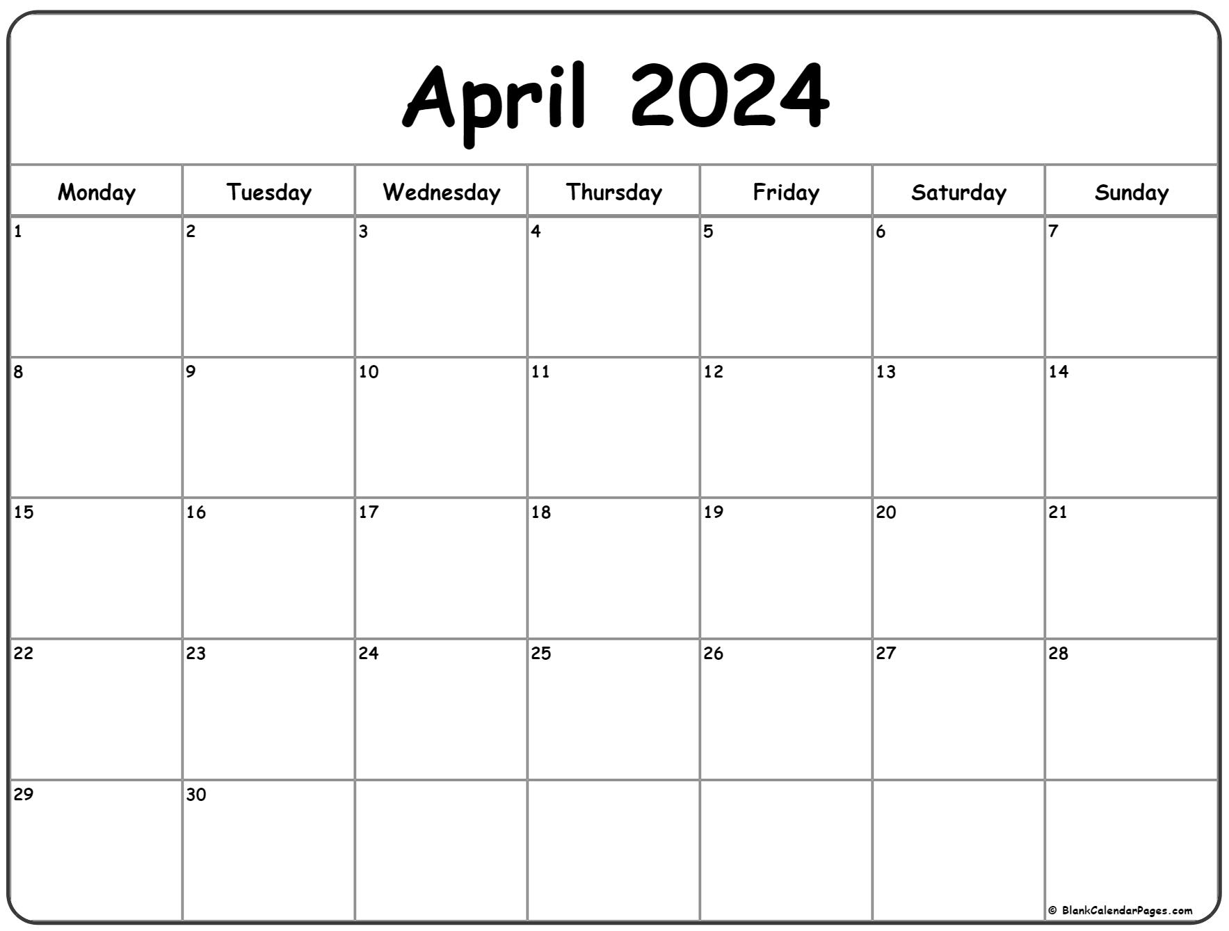 April 2024 Monday Calendar | Monday To Sunday with regard to 2024 Calendar April