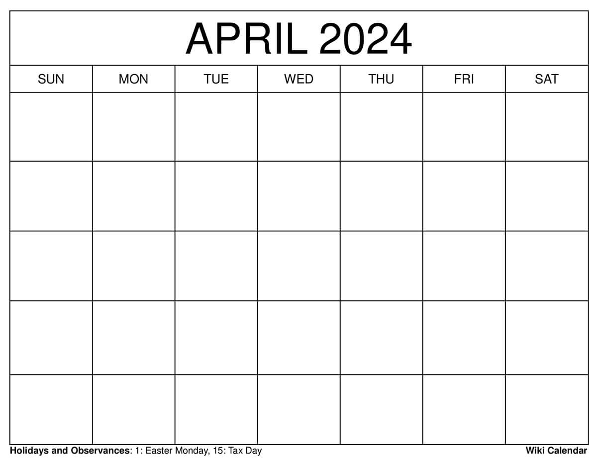 Printable April 2024 Calendar Templates With Holidays in April 2024 Calendar Wiki
