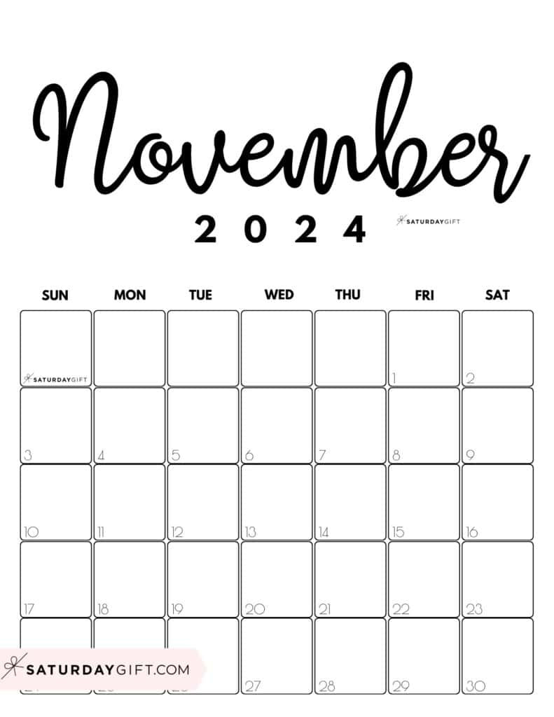 November 2024 Calendar - 20 Cute &amp;amp; Free Printables | Saturdaygift with regard to 2024 Cute Printable Monthly Calendar November