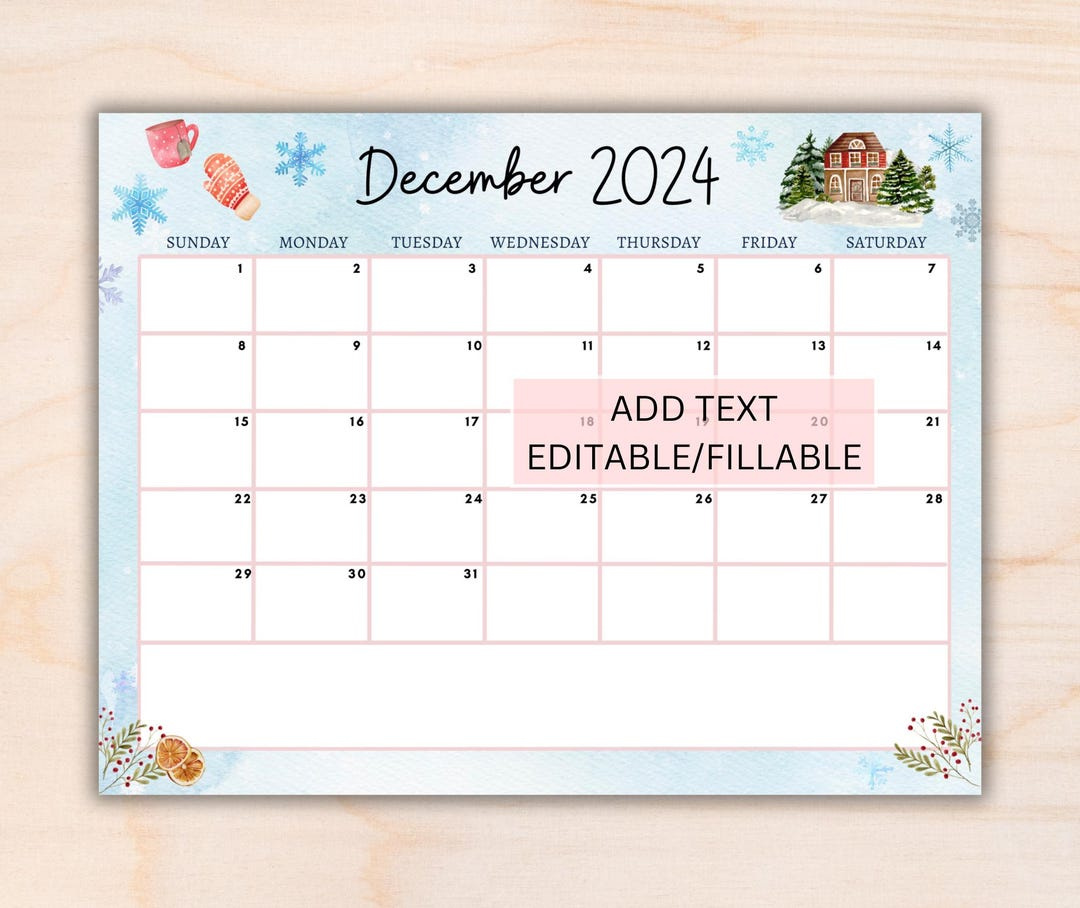 Editable December 2024 Calendar, Printable Monthly Calendar Winter regarding 2024 December Calendar 8.5x11 Horizontal Printable