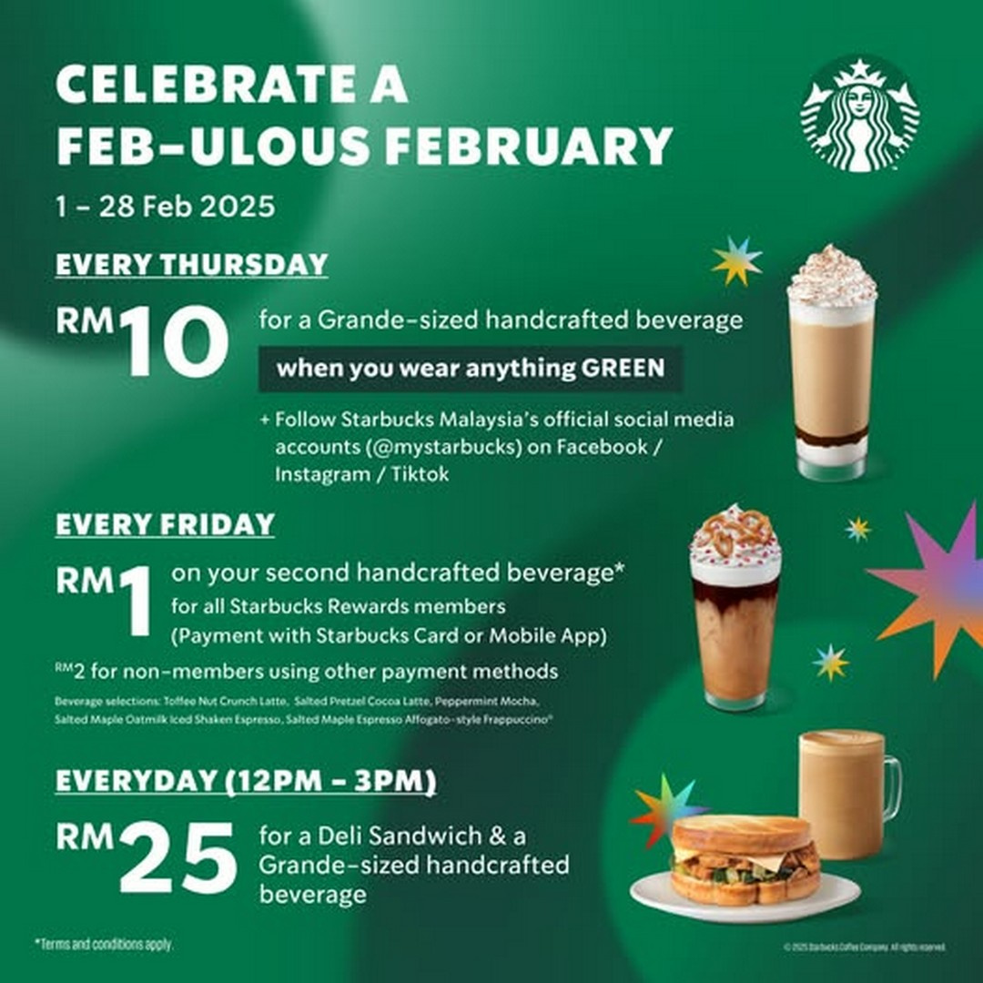 1-28 February 2025: Starbucks Malaysia: February Promotions throughout Starbucks August 2025 Promo Calendar
