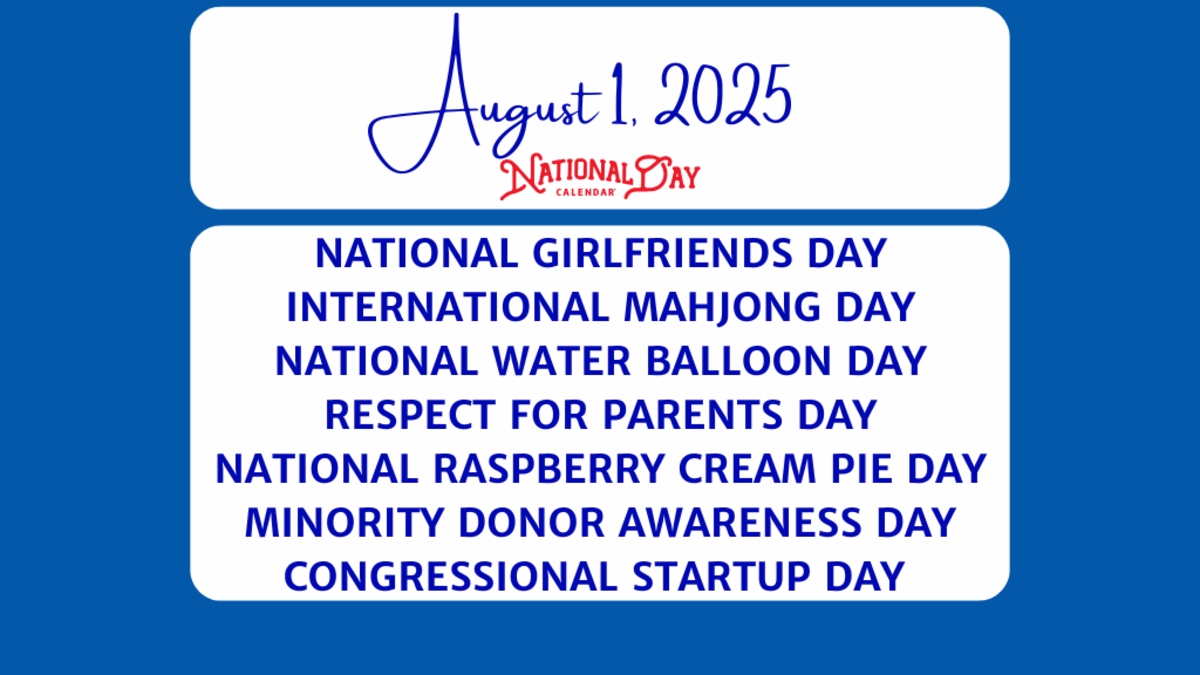 August 1, 2025 | National Girlfriends Day | International Mahjong regarding Is October 1St National Gf Day 2025