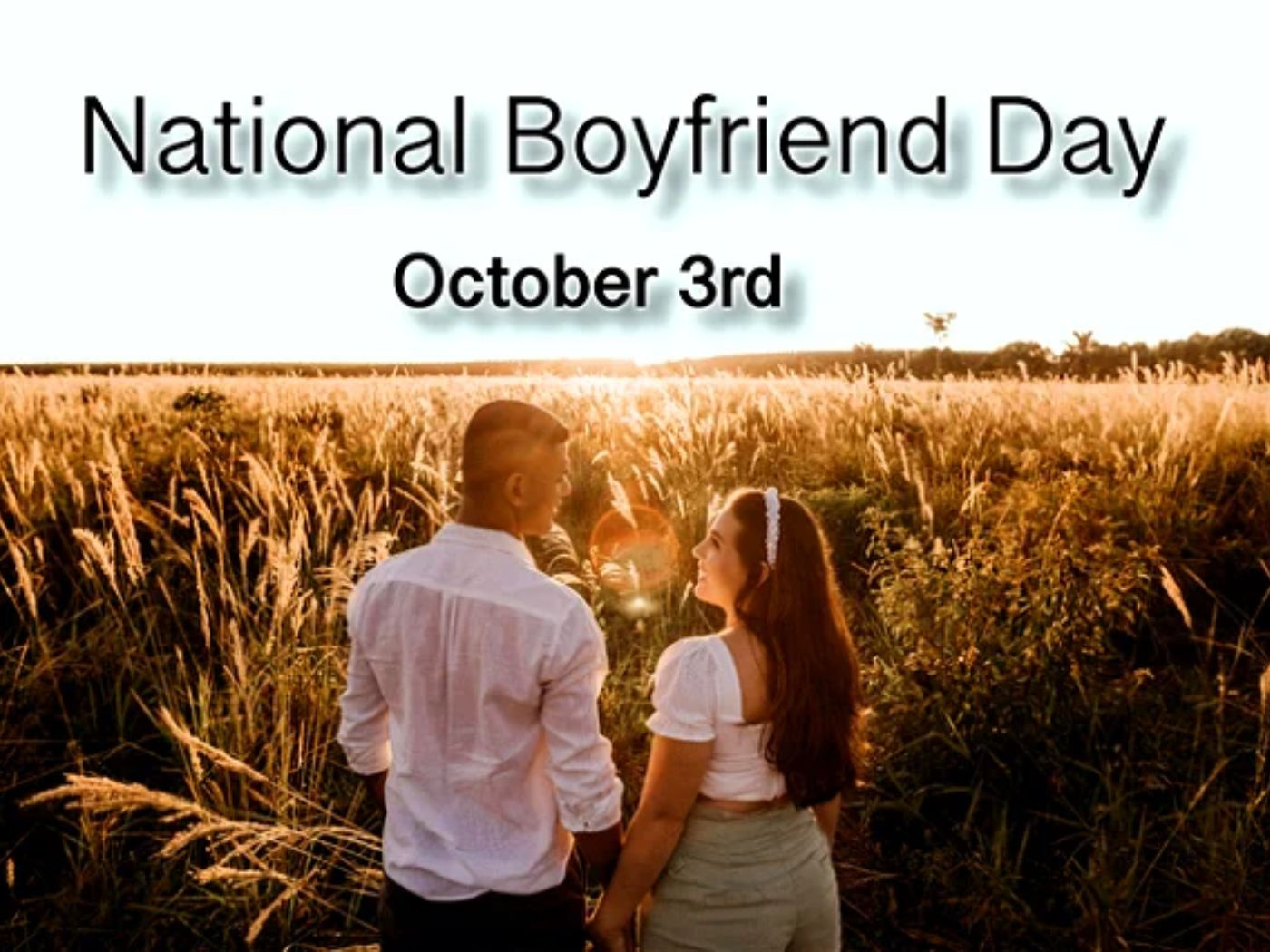 Gifts For National Boyfriend Day 2024 Date Gifts For National with regard to October 3 National Day 2025