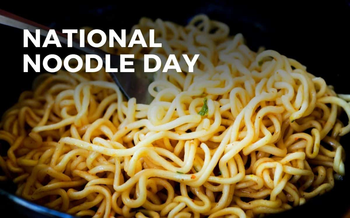 National Noodle Day - October 6, 2024 - Angie Gensler regarding October 6 Is National What Day 2025