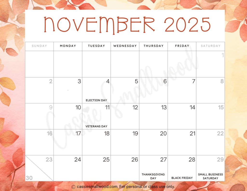 Cute 2025 Free Printable Monthly Calendars - Cassie Smallwood inside Free November Calendar 2025 With Holidays