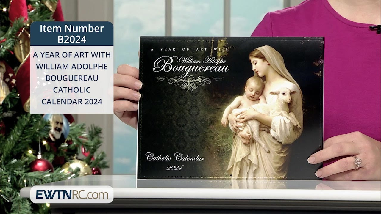 B2024_A Year Of Art With William Adolphe Bouguereau Catholic Calendar 2024 in Catholic Liturgical Calendar 2026 William Bouguereau