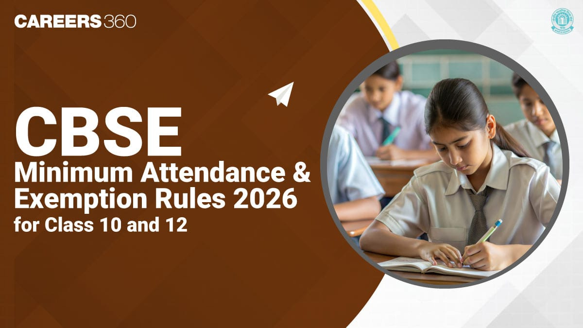 Cbse Minimum Attendance And Exemption Rules 2026 For Class 10 And 12 throughout National School Attendance 2026