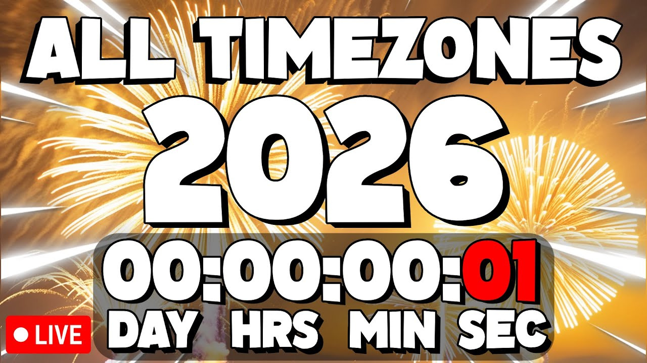 New Years 2026 Countdown All Timezones! - Live🔴 24/7 with How Many Years Until 2026?