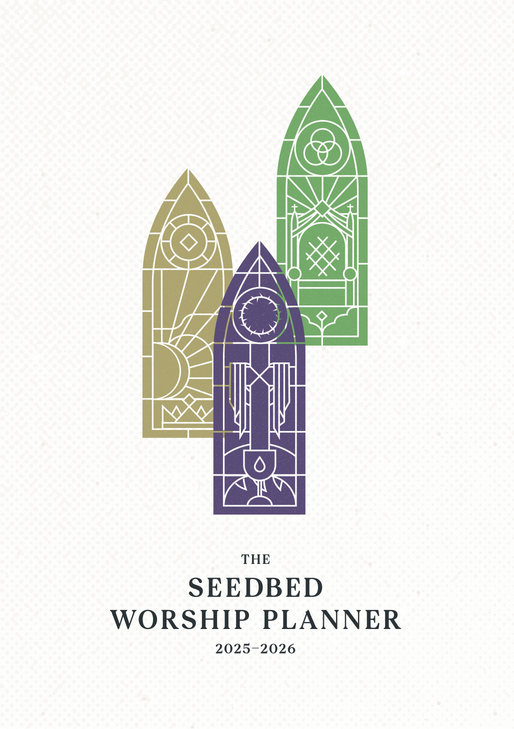 The Seedbed Worship Planner 2025-2026 – My Seedbed intended for Methodist Liturgical Calendar 2026