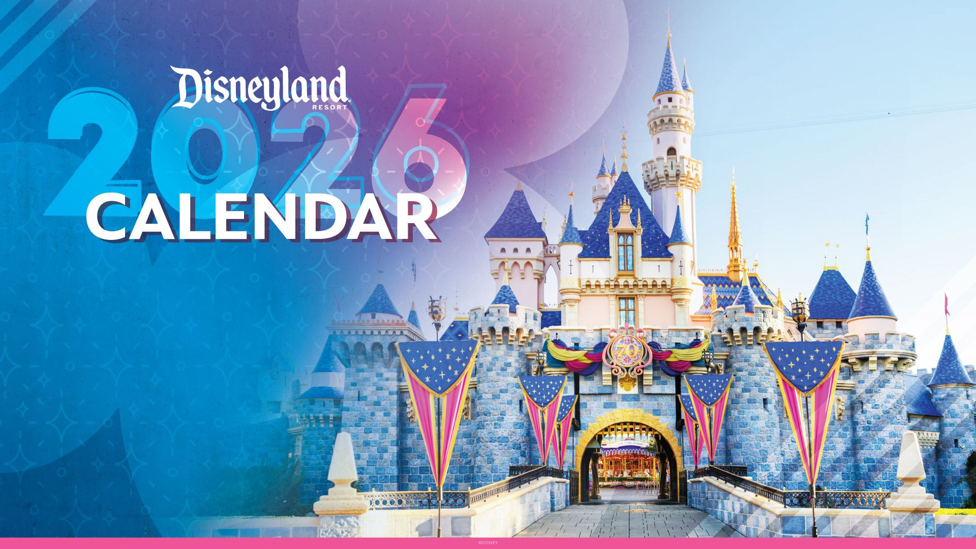 Disneyland Resort 2026 Events, Calendar And More with Disneyland Calendar February 2026